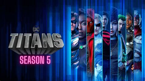 team titans season 5|titans season 5 renewed.